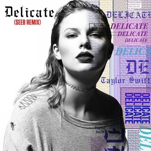 Portada del álbum "Delicate (Seeb Remix)", de Taylor Swift
