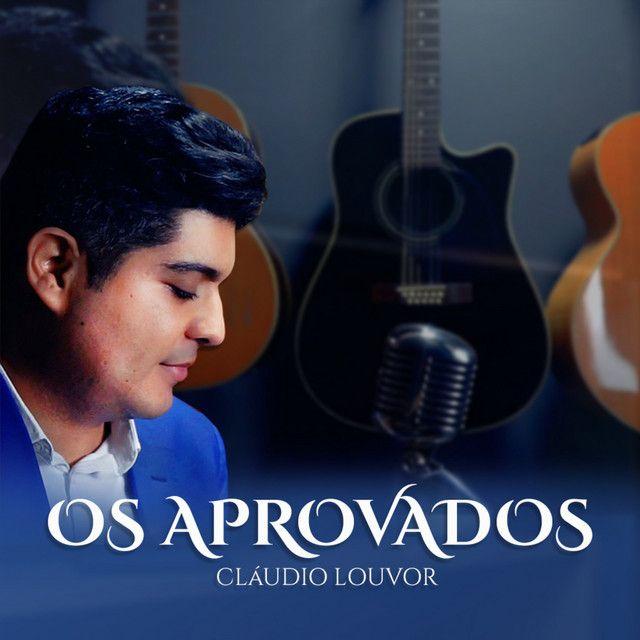 Capa do álbum "Os Aprovados", de Claudio Louvor