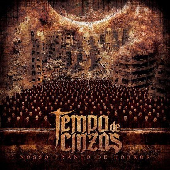 Portada de Álbum "Nosso Pranto de Horror", de Tempo de Cinzas