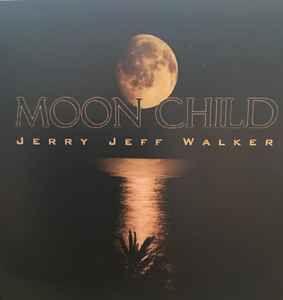 Portada del álbum "Moon Child", de Jerry Jeff Walker