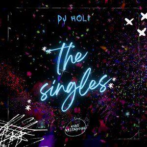Portada de Sencillo/EP "singles", de DJ Holi