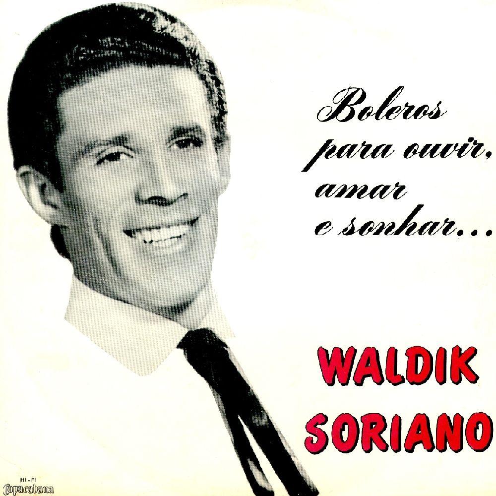Capa do álbum "Boleros Para Ouvir, Amar e Sonhar...", de Waldick Soriano