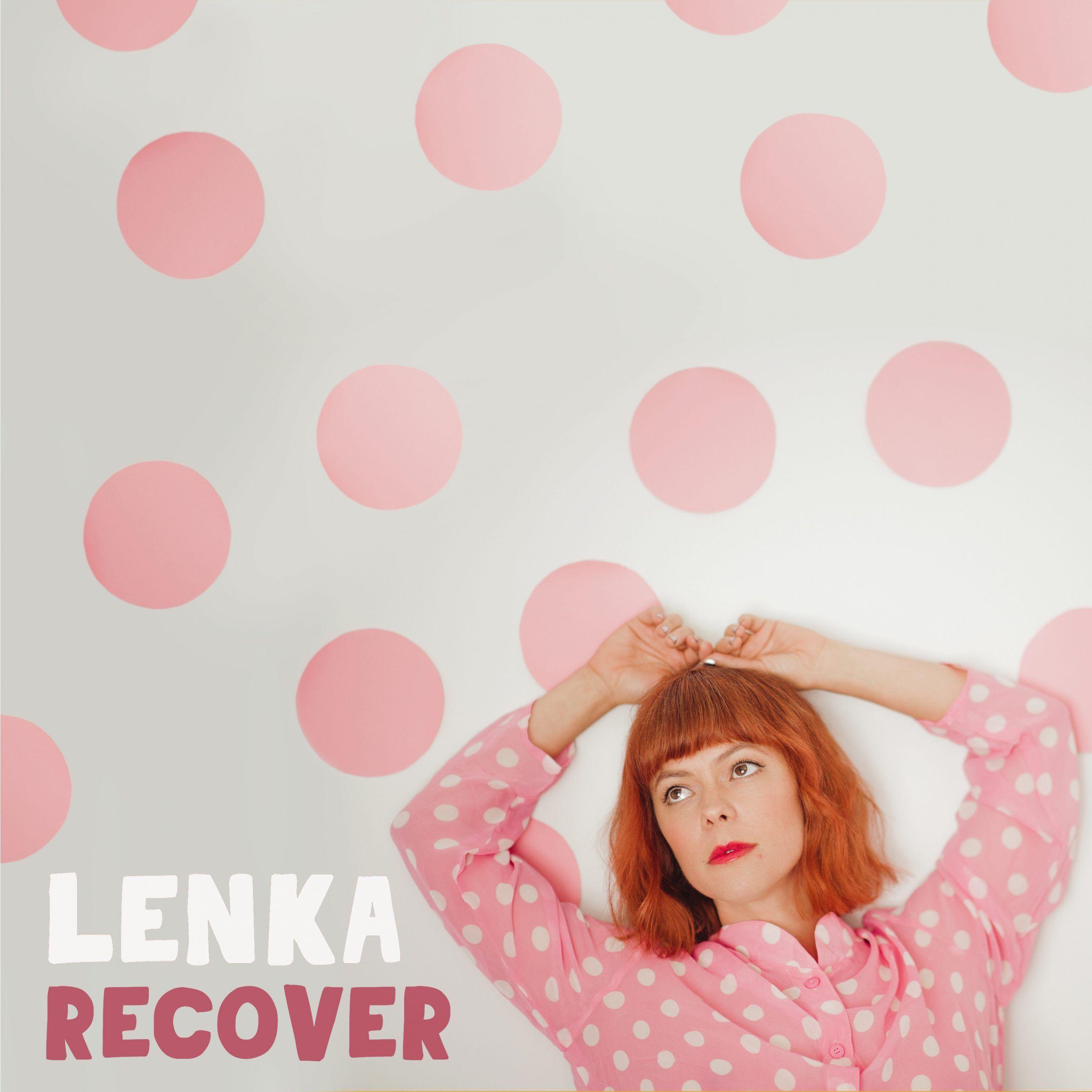 Album cover of "Recover" by Lenka