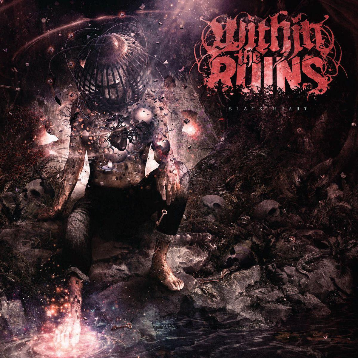 Portada de Álbum "Black Heart ", de Within The Ruins