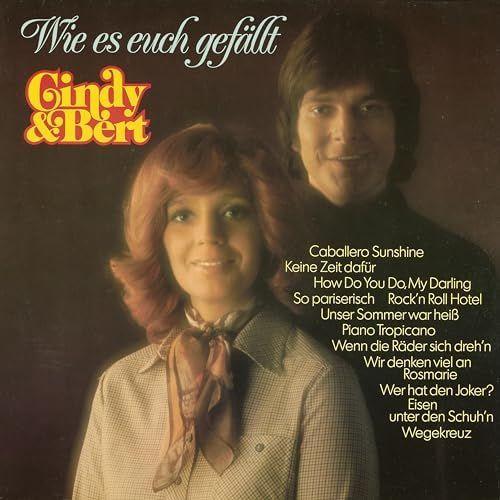 Album cover of "Wie Es Euch Gefällt" by Cindy & Bert