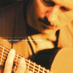 Portada de Álbum "Abandoned Garden", de Michael Franks