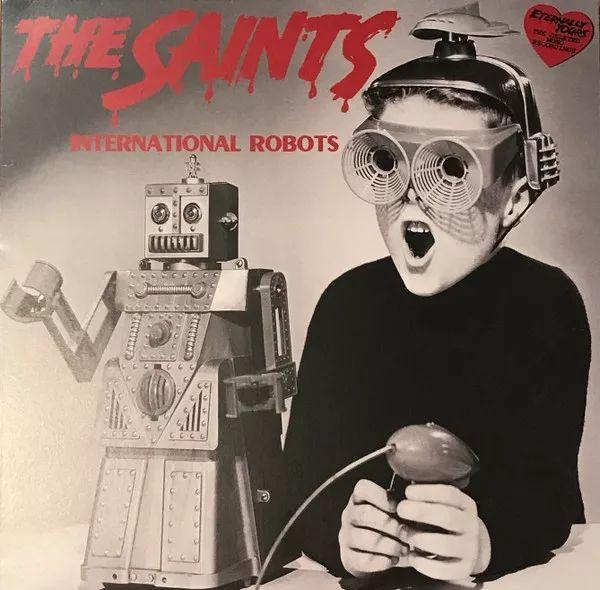 Portada de Álbum "International Robots", de The Saints