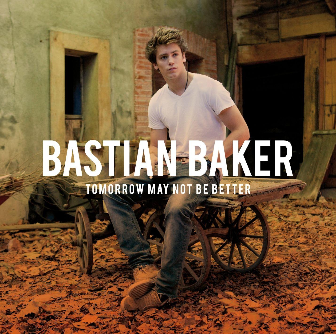 Portada de Álbum "Tomorrow May Not Be Better", de Bastian Baker
