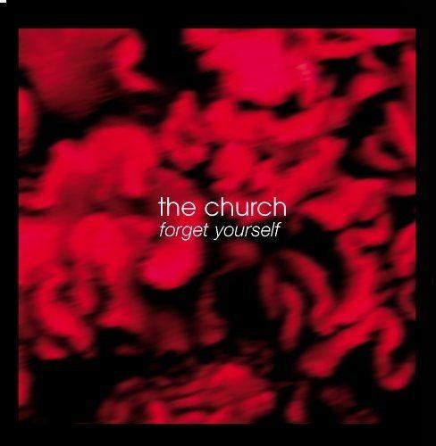 Portada de Álbum "Forget Yourself", de The Church
