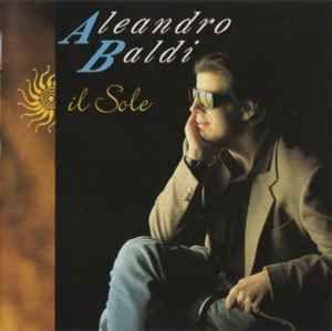 Portada de Álbum "Il Sole", de Aleandro Baldi