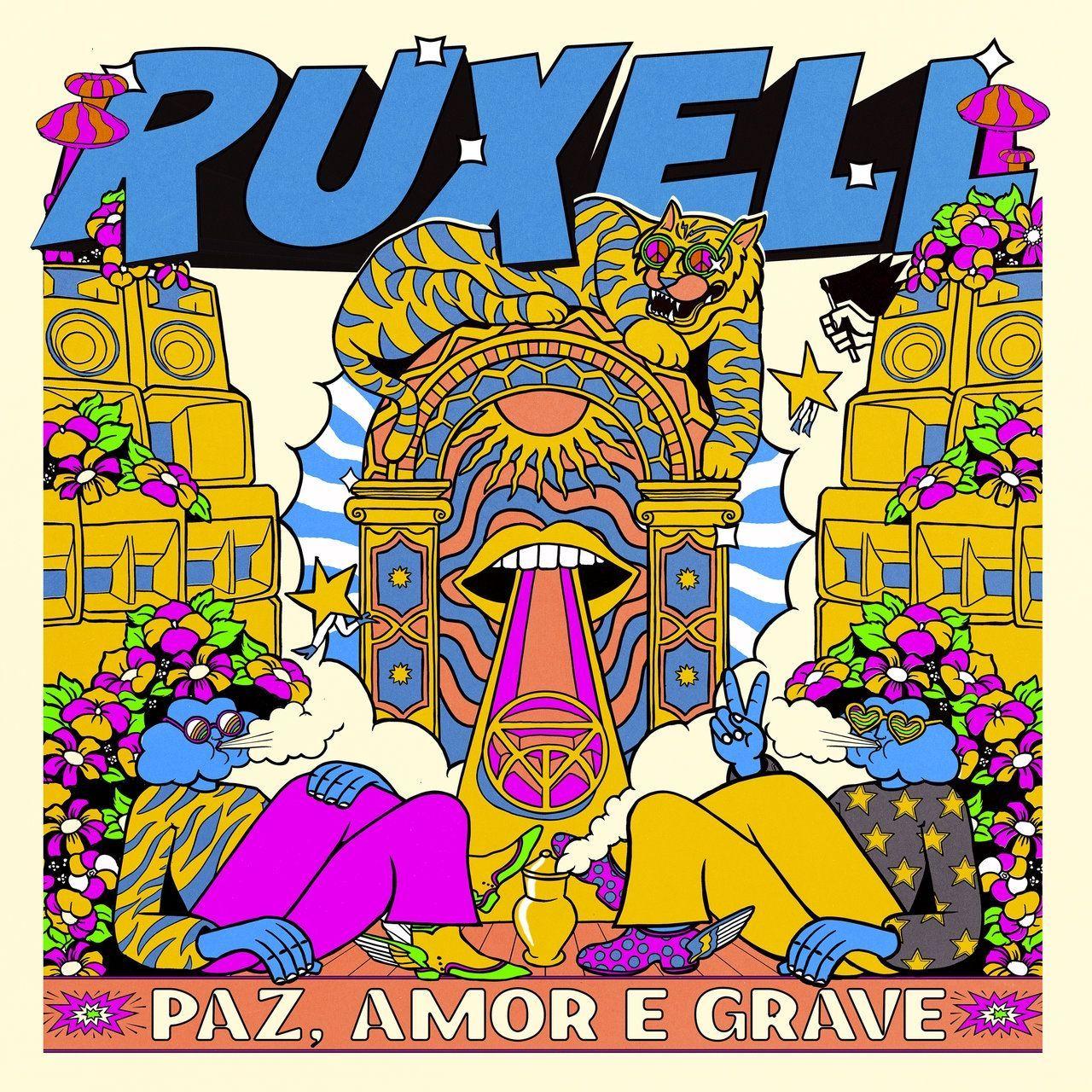 Portada de Álbum "Paz, Amor e Grave", de Ruxell