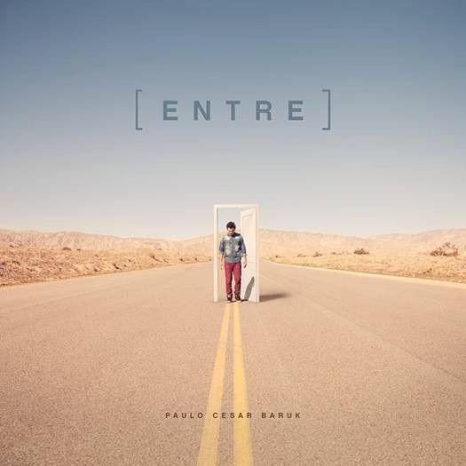 Portada de Álbum "Entre", de Paulo César Baruk