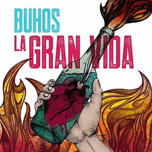 Capa do Álbum "La Gran Vida", de Buhos