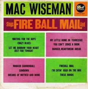 Portada de Álbum "Fire Ball Mail And Other Favorites", de Mac Wiseman