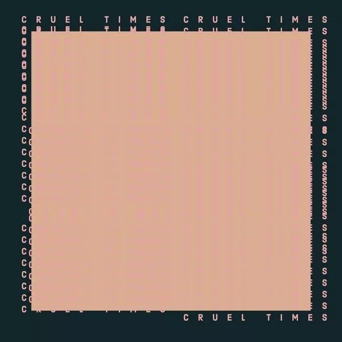 Portada de Sencillo/EP "Cruel Times", de Ryan Egan