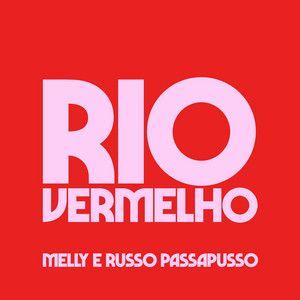 Portada de Sencillo/EP "Rio Vermelho (remix) ", de Russo Passapusso