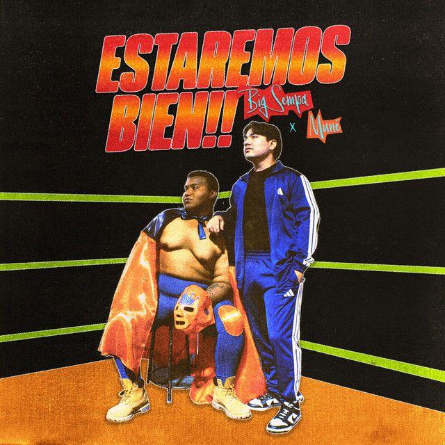 Portada de Sencillo/EP "Estaremos Bien", de Big Sempa