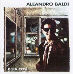 Portada de Álbum "E Sia Così", de Aleandro Baldi