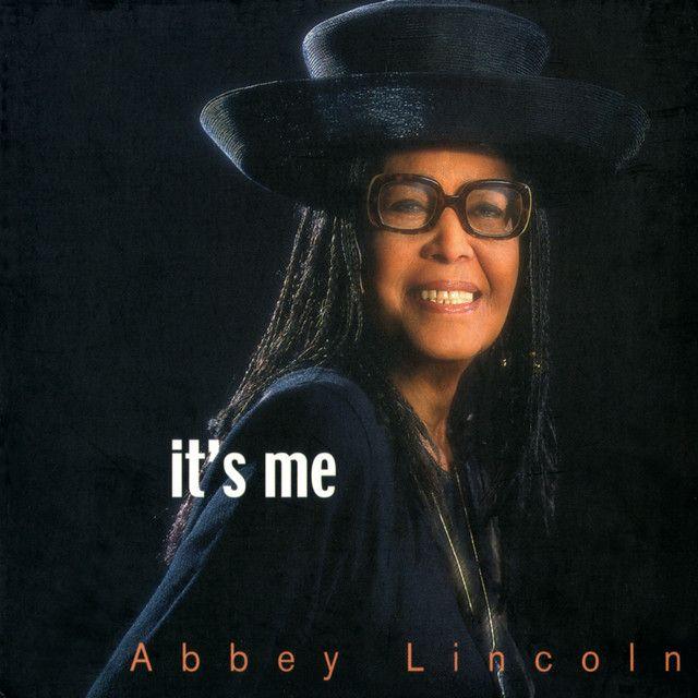 Portada de Álbum "It's Me", de Abbey Lincoln
