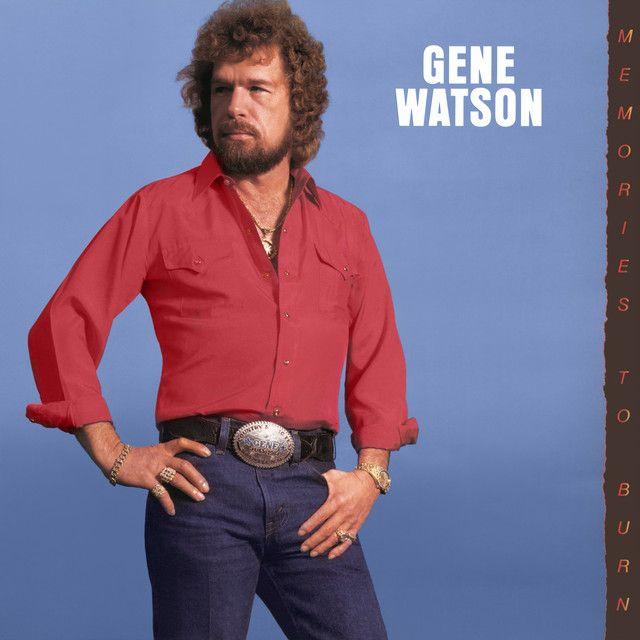 Capa do álbum "Memories To Burn", de Gene Watson