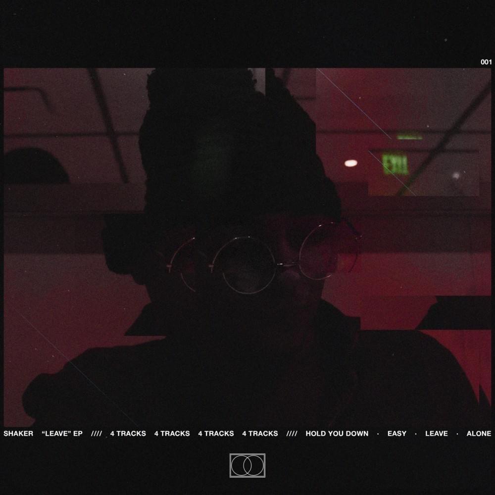 Capa do Single/EP "Leave", de Shaker