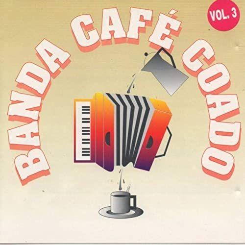 Portada de Álbum "Sou Comprometido", de Café Coado