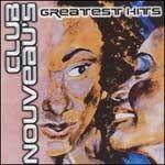 Album cover of "Greatest Hits" by Club Nouveau