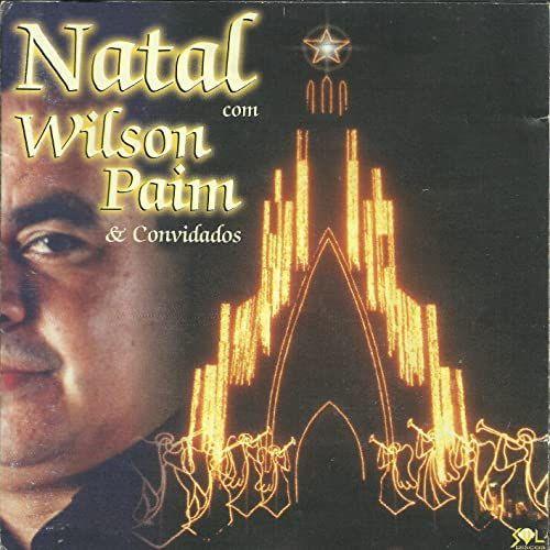 Portada del álbum "Natal Com Wilson Paim & Convidados", de Wilson Paim