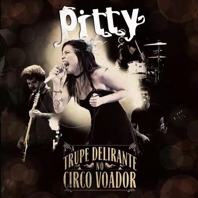 Portada de Álbum "A Trupe Delirante No Circo Voador (Ao Vivo)", de Pitty