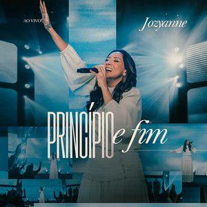 Capa do álbum "Princípio e Fim", de Jozyanne