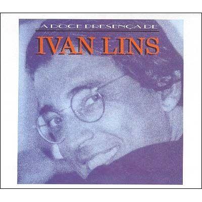 Album cover of "A Doce Presença de Ivan Lins" by Ivan Lins