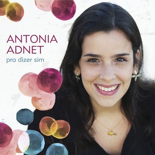 Capa do Álbum "Pra Dizer Sim", de Antonia Adnet