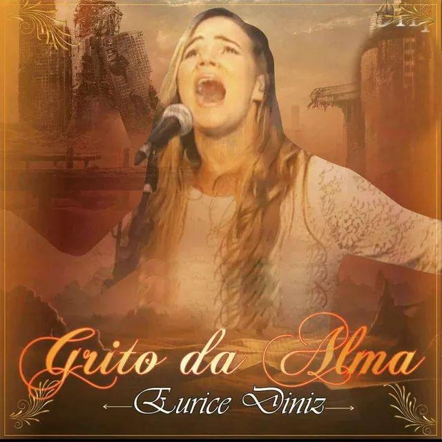 Single/EP cover of "Grito da Alma" by Eurice Diniz