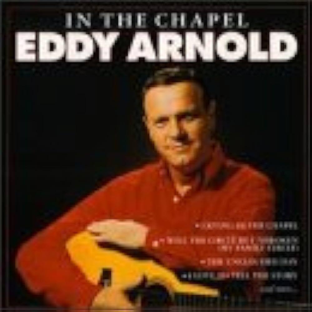 Album cover of "In The Chapel" by Eddy Arnold