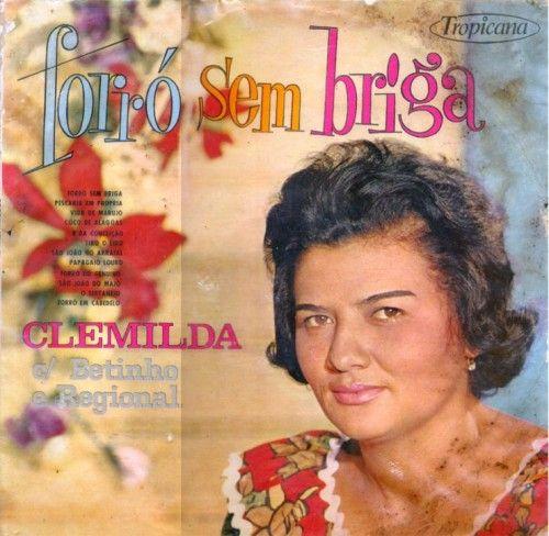Album cover of "Forró Sem Briga" by Clemilda