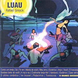 Capa do Álbum "Luau", de Rafael Greyck