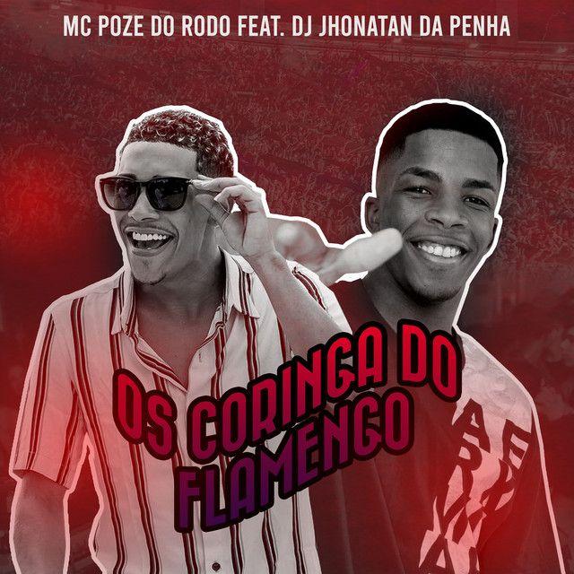 Single/EP cover of "Os Coringa do Flamengo" by MC Poze do Rodo
