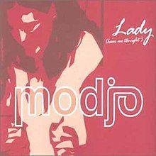 Single/EP cover of "Lady (Hear Me Tonight)" by Modjo