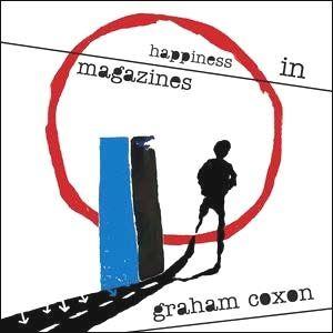 Portada de Álbum "Happiness in Magazines", de Graham Coxon