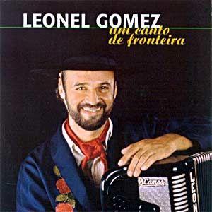 Album cover of "Um Canto De Fronteira" by Leonel Gomez