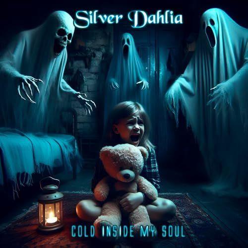Portada de Álbum "Cold Inside My Soul", de Silver Dahlia