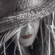 Portada de Álbum "Caipira", de Monica Salmaso