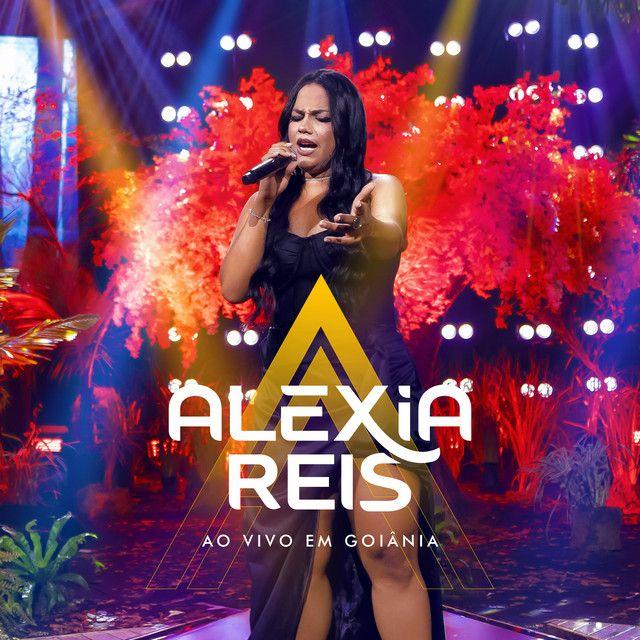 Portada de Álbum "Ao Vivo Em Goiânia", de Alexia Reis