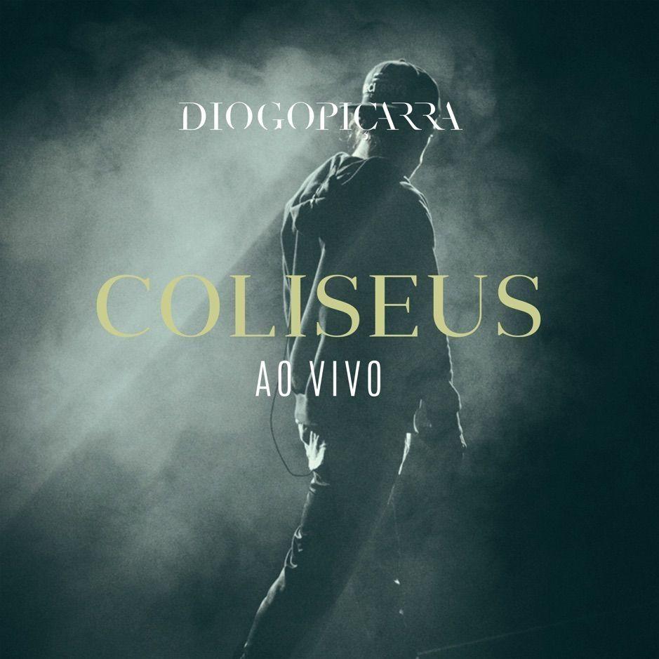 Portada de Álbum "Coliseus (Ao Vivo)", de Diogo Piçarra