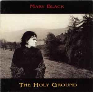 Portada de Álbum "The Holy Ground", de Mary Black