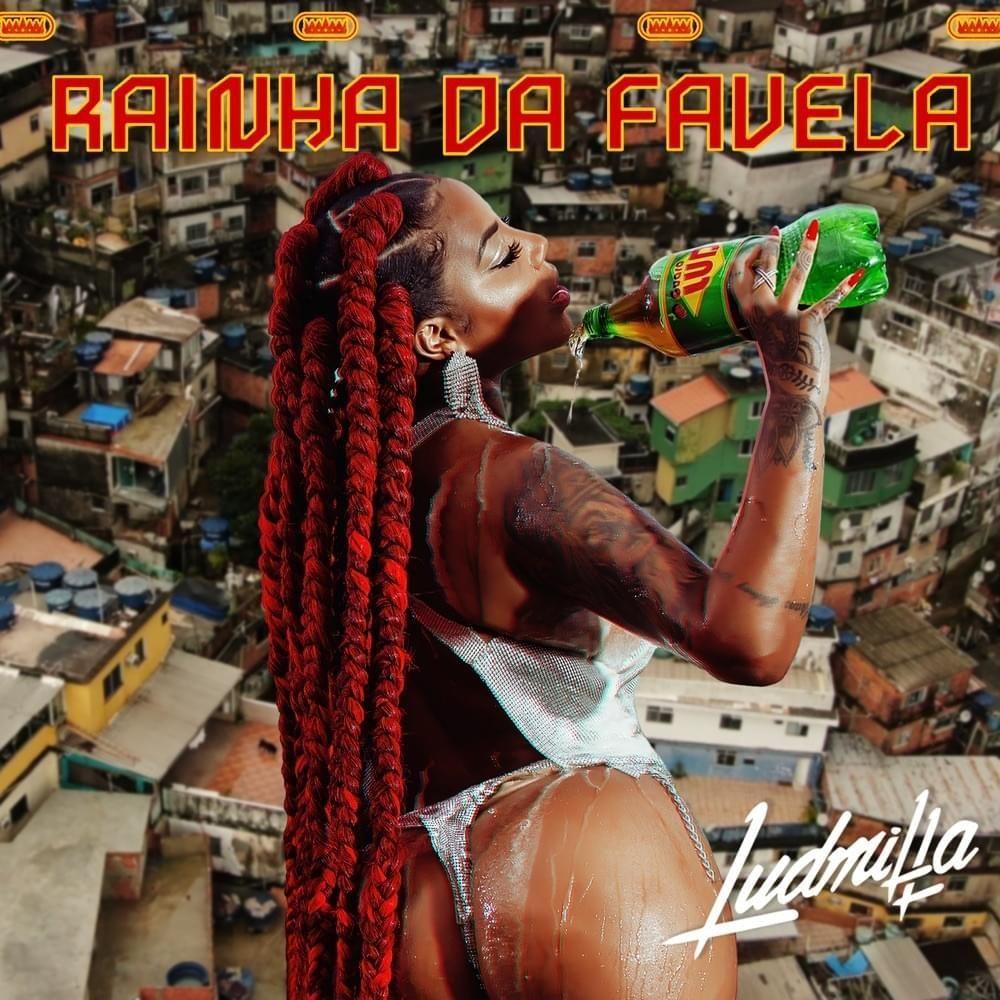 Portada del álbum "Rainha da Favela", de LUDMILLA