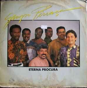 Portada de Álbum "Eterna Procura", de Grupo Pirraça
