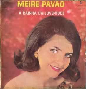 Portada de Álbum "A Rainha da Juventude", de Meire Pavão