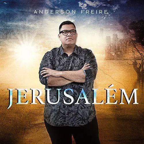Album cover of "Jerusalém" by Anderson Freire