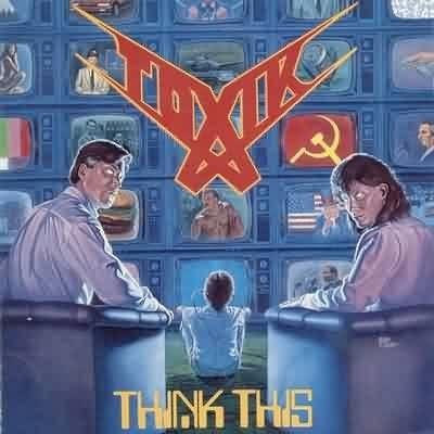 Portada de Álbum "Think This", de Toxik